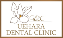 Uehara Dental Clinic(ウエハラデンタルクリニック)